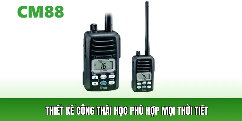 Bộ đàm icm88 với thiết kế công thái học hiệu quả